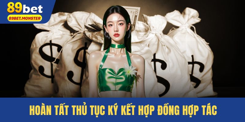 Hoàn tất thủ tục ký kết hợp đồng hợp tác
