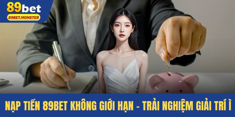 Nạp tiền 89bet